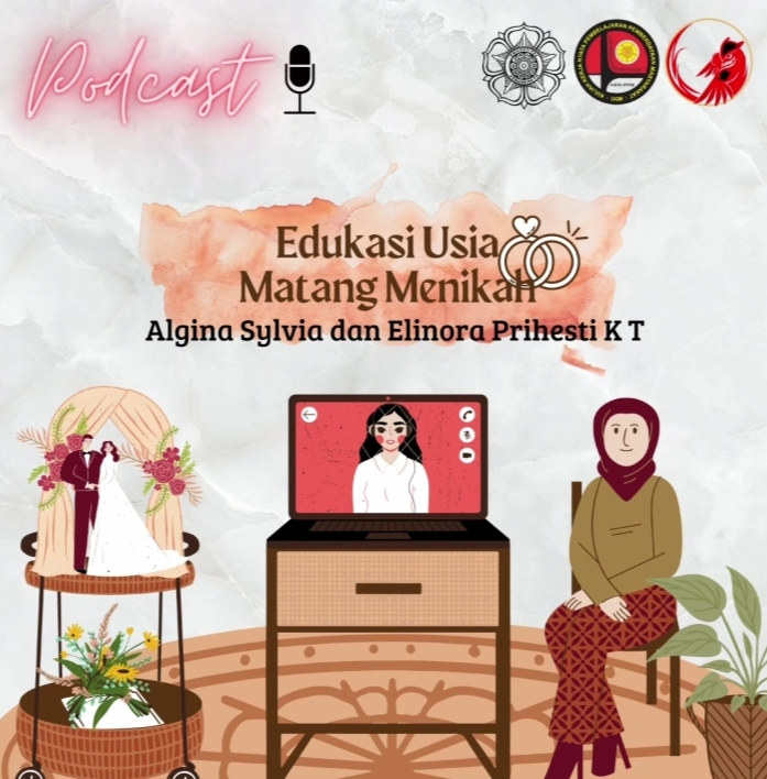 Podcast Edukasi Usia Matang Menikah